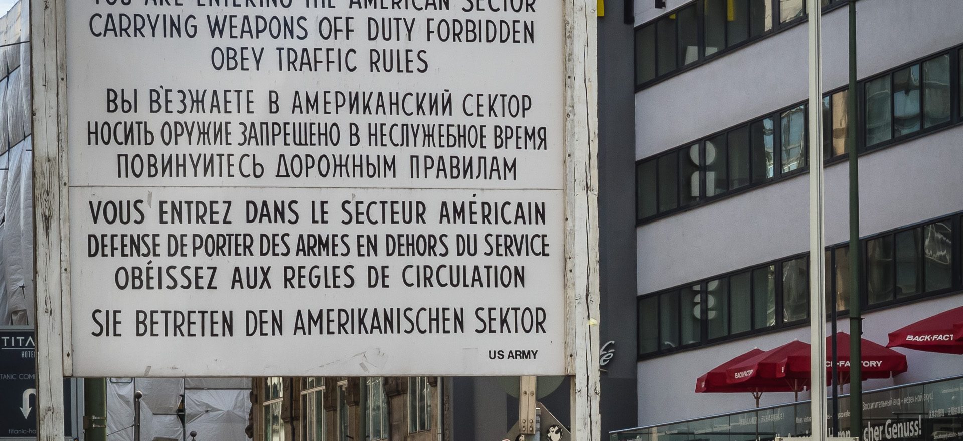 Sign in Berlin infroming people they are entering the American sectory
